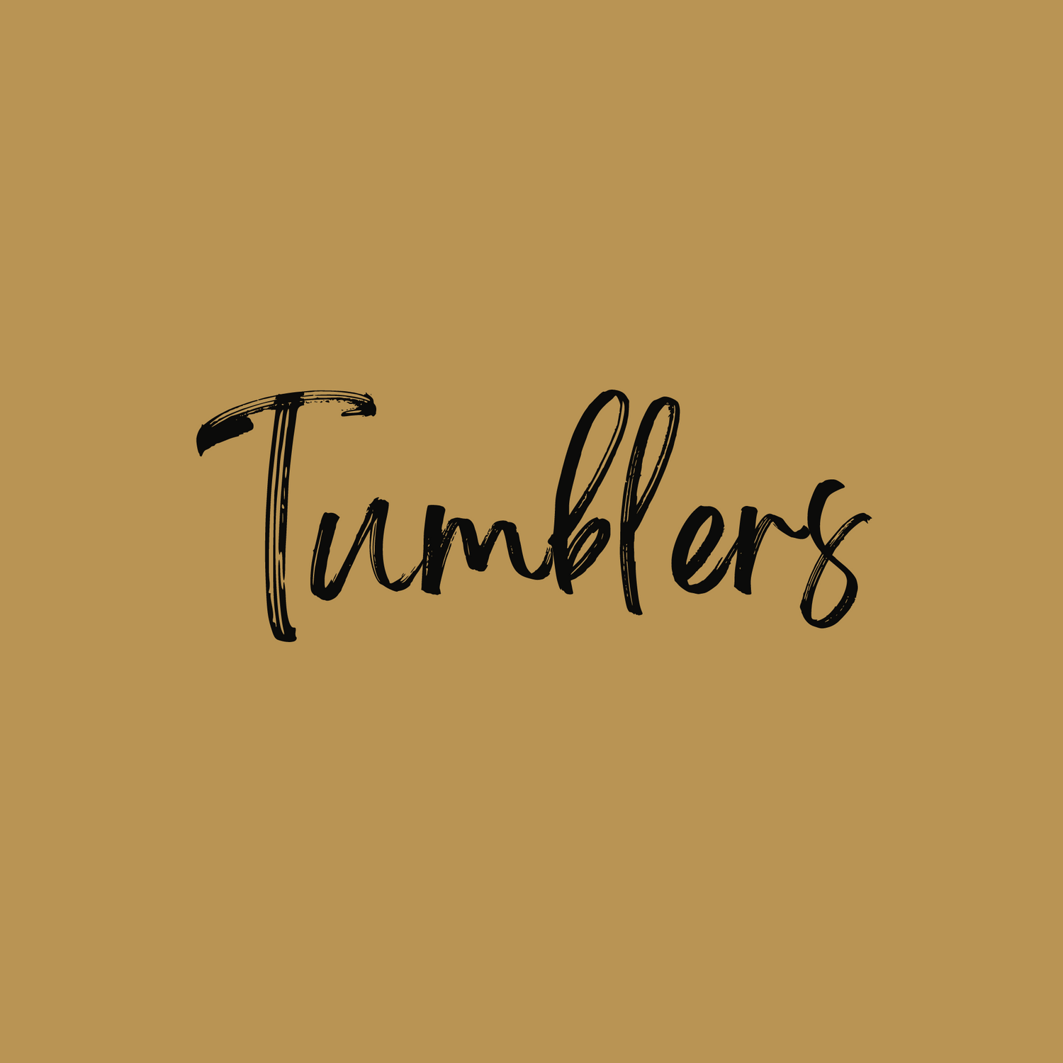 Tumblers