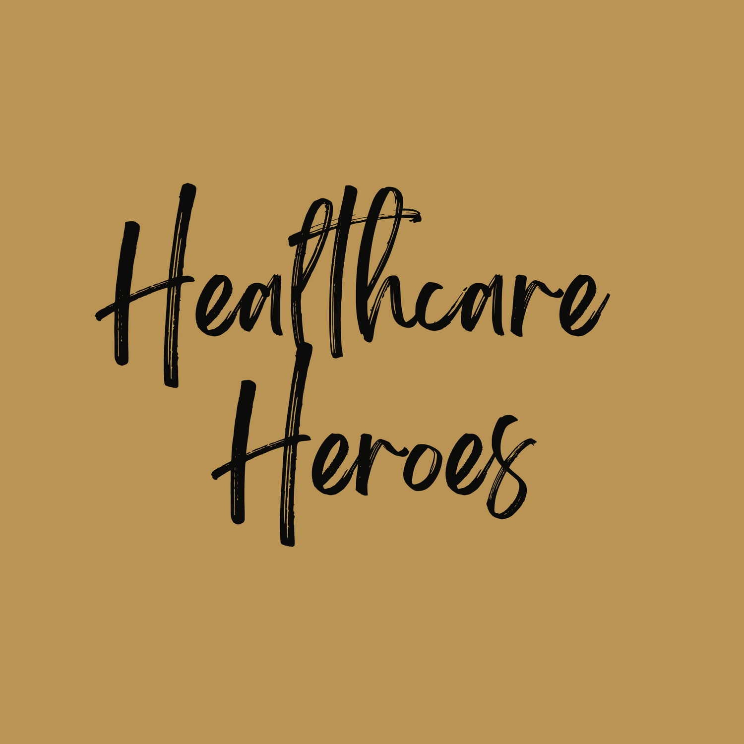 Healthcare Heroes